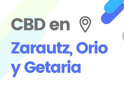 Explorando los Beneficios del CBD en Zarauz, Orio y Guetaria: Tu Guía Completa