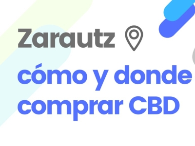 Guía de Compra de Productos de CBD en Zarauz